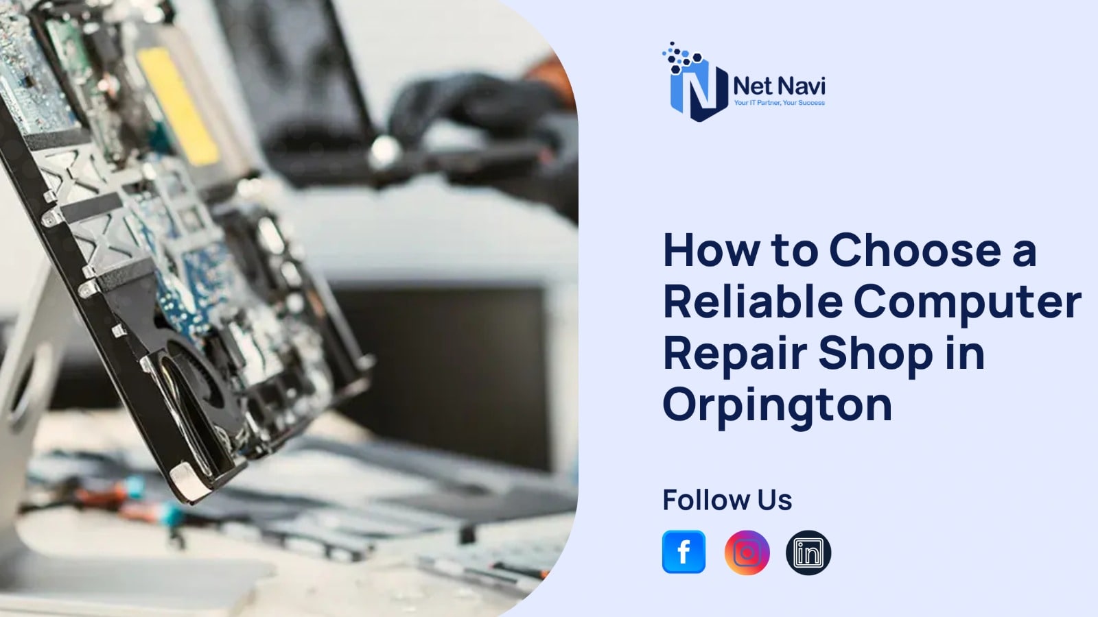 How to Choose a Reliable Computer Repair Shop in Orpington